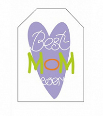 Бирка Best MOM ever, 5х7 см Бирка Best MOM ever, 5х7 см